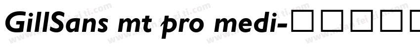 GillSans mt pro medi字体转换